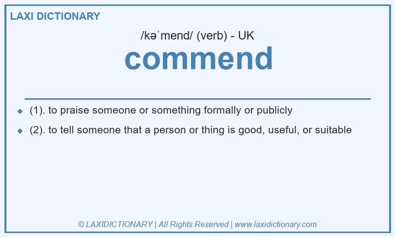 Definition commend in British English