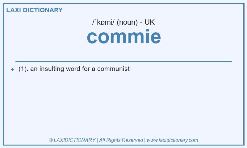 Definition commie in British English