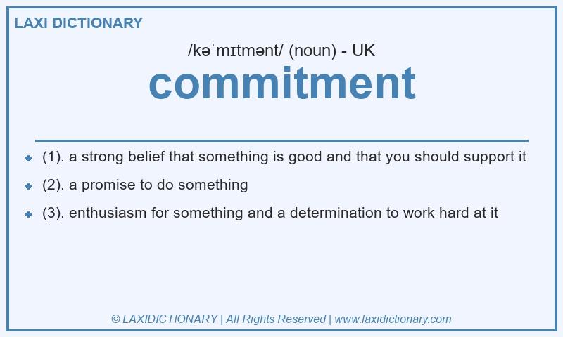 Definition commitment in British English