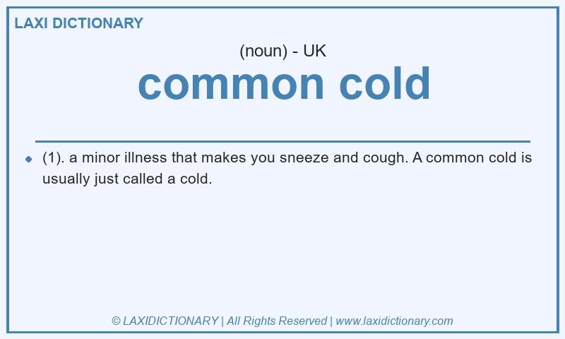 Definition common cold in British English