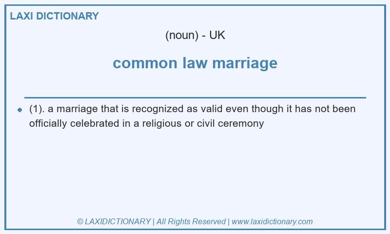 Definition common law marriage in British English