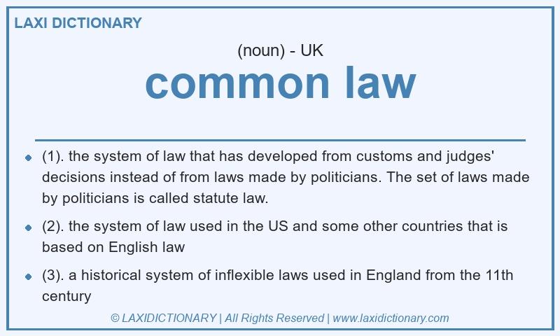 Definition common law in British English