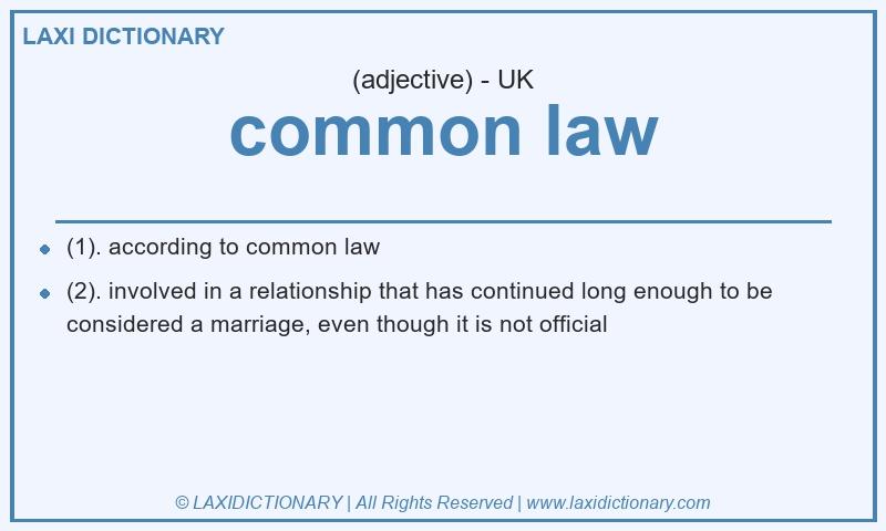 Definition common law in British English