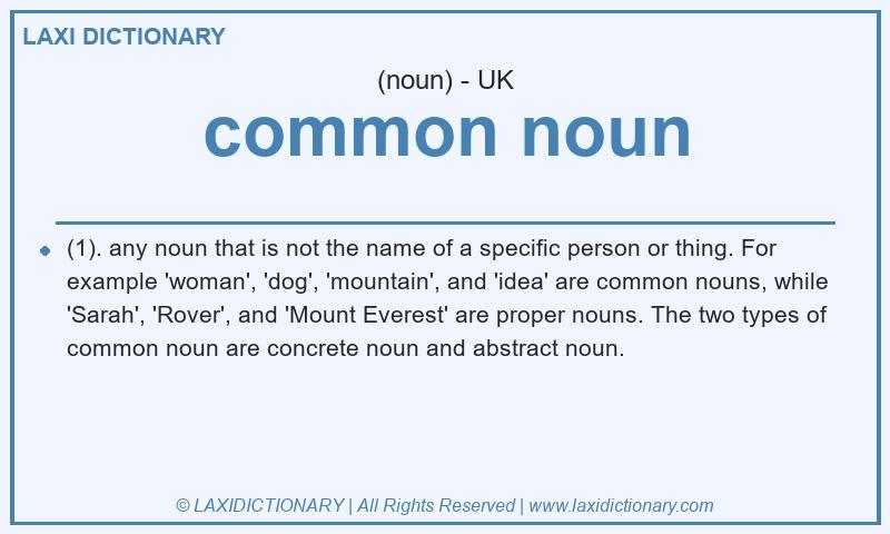 Definition common noun in British English