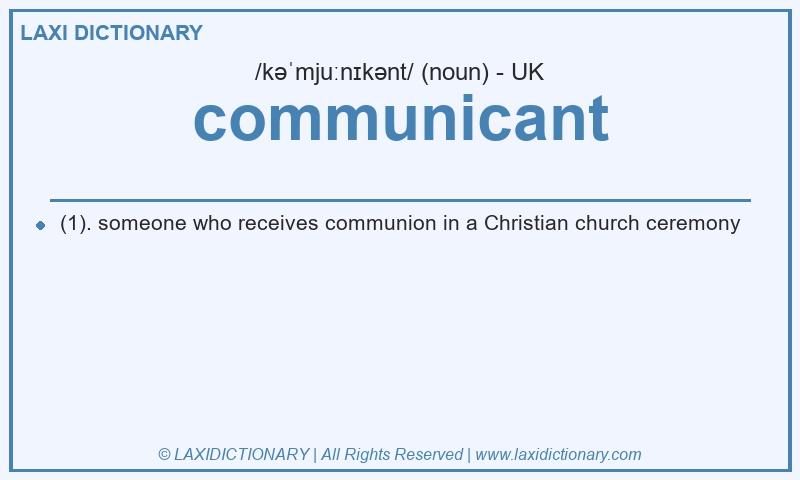 Definition communicant in British English