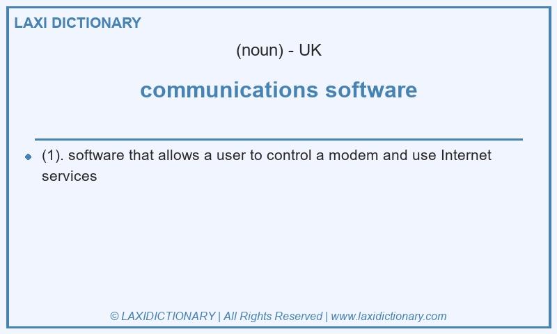 Definition communications software in British English