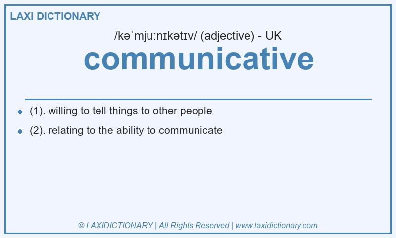 Definition communicative in British English
