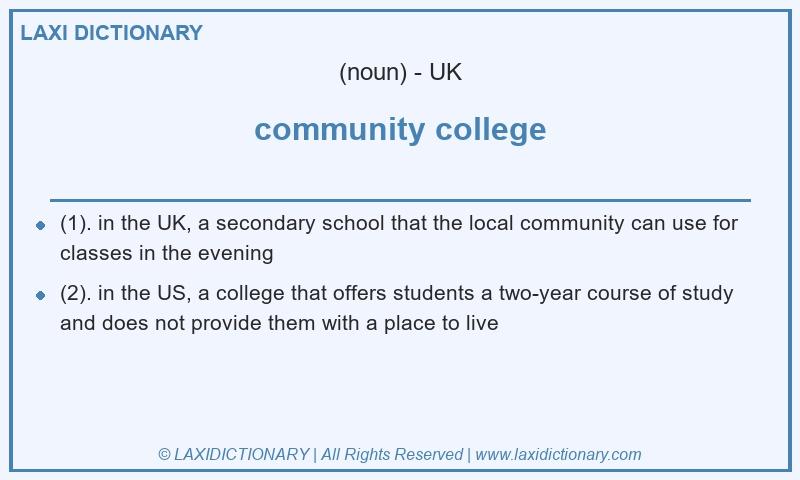 Definition community college in British English