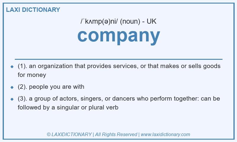 Definition company in British English