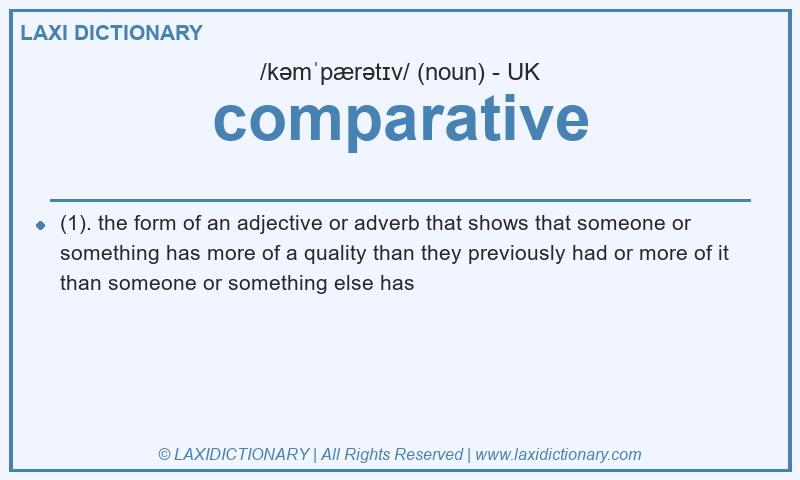 Definition comparative in British English