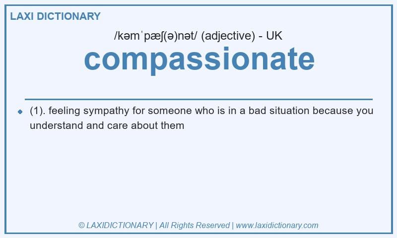 Definition compassionate in British English