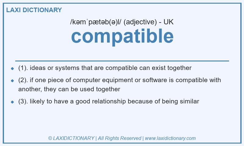 Definition compatible in British English