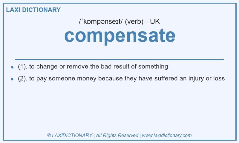 Definition compensate in British English