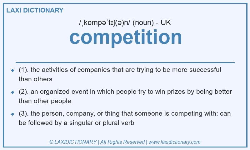 Definition competition in British English