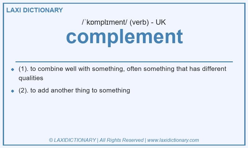 Definition complement in British English