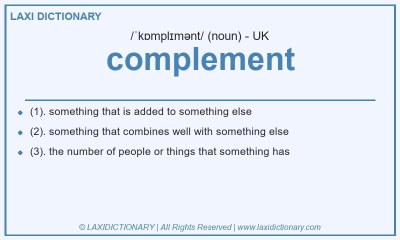Definition complement in British English