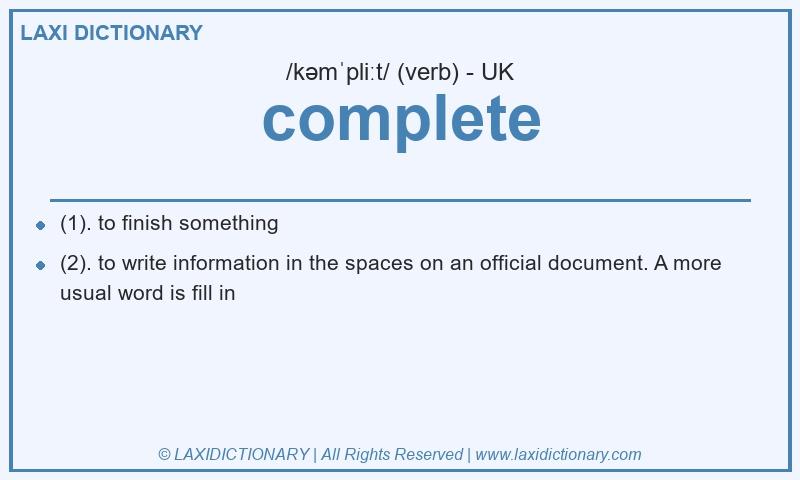 Definition complete in British English