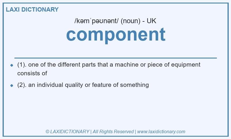 Definition component in British English