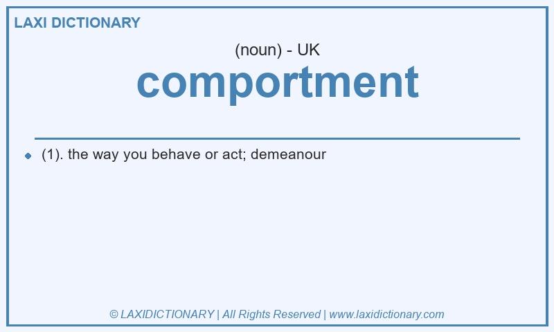Definition comportment in British English
