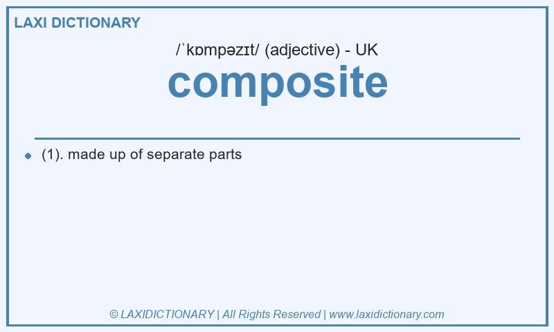 Definition composite in British English