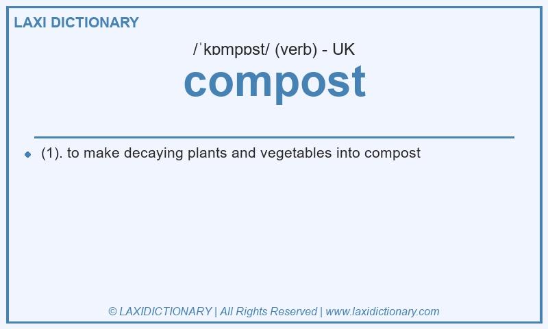 Definition compost in British English