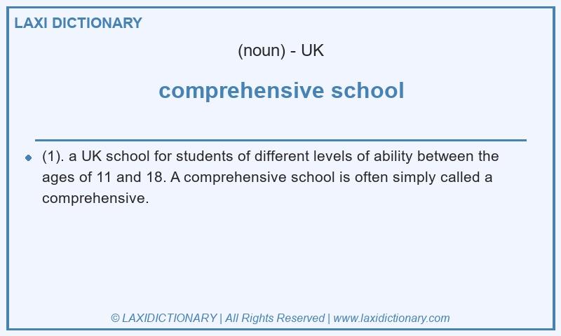 Definition comprehensive school in British English