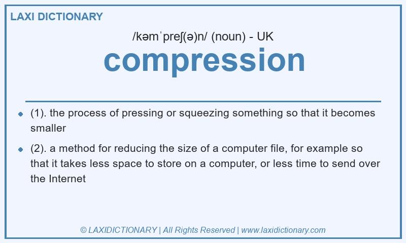 Definition compression in British English