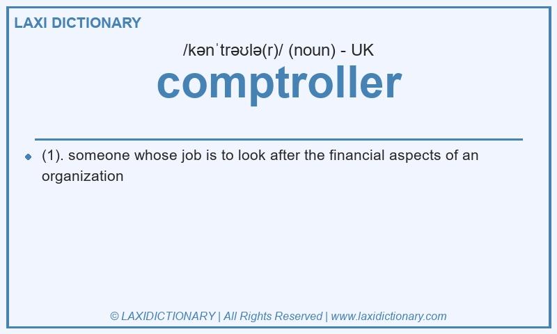 Definition comptroller in British English