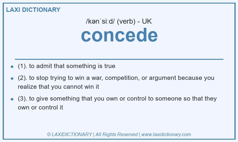 Definition concede in British English