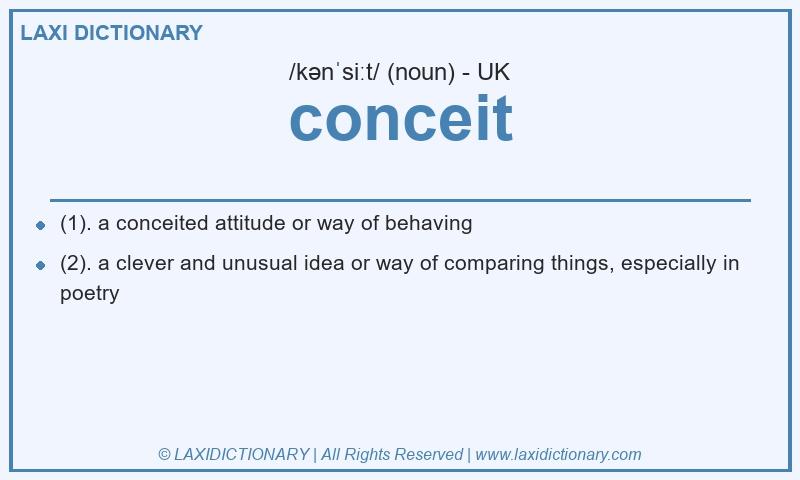 Definition conceit in British English