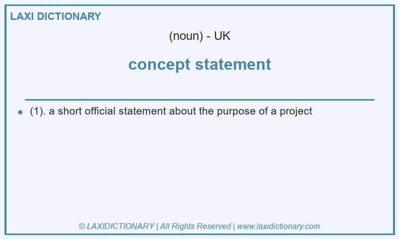 Definition concept statement in British English