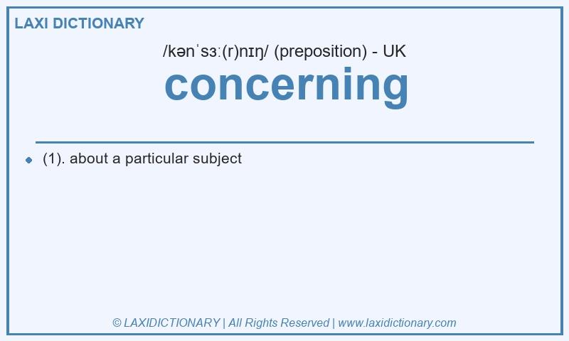 Definition concerning in British English