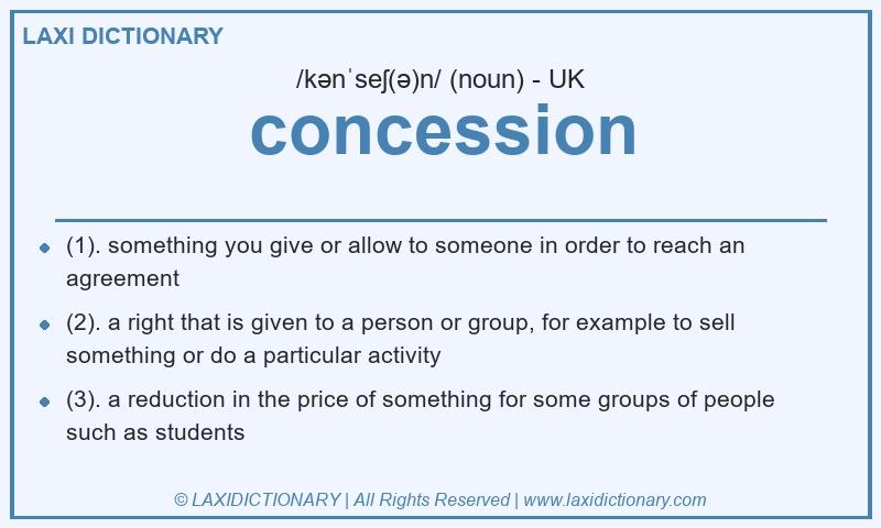 Definition concession in British English