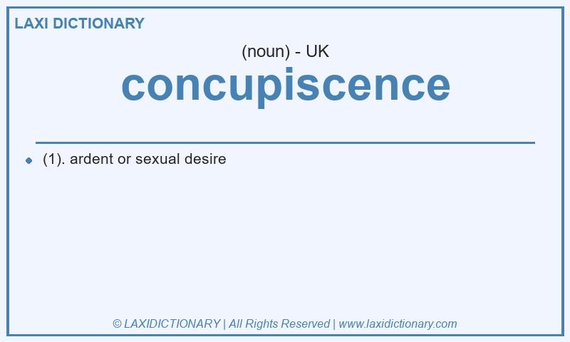 Definition concupiscence in British English