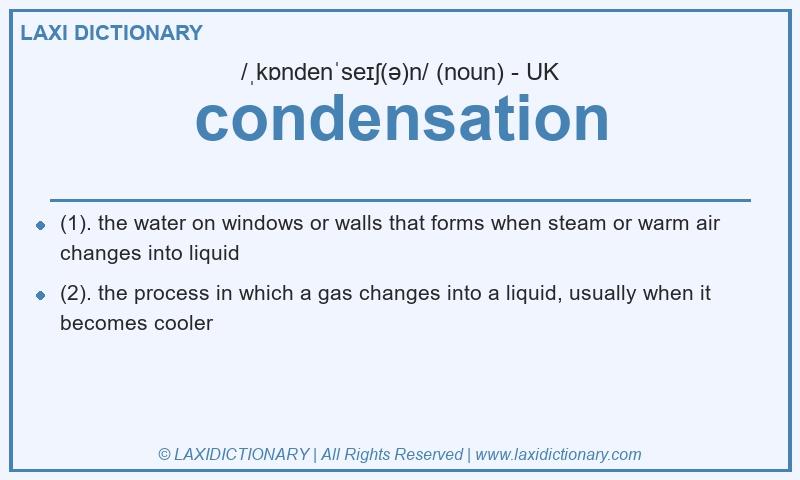 Definition condensation in British English