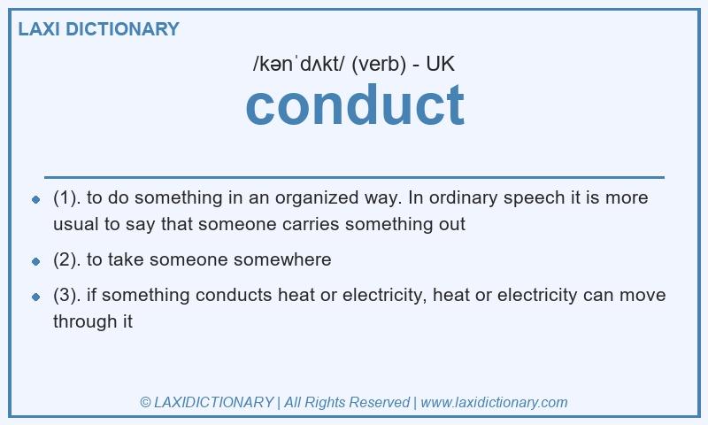 Definition conduct in British English
