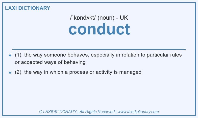 Definition conduct in British English