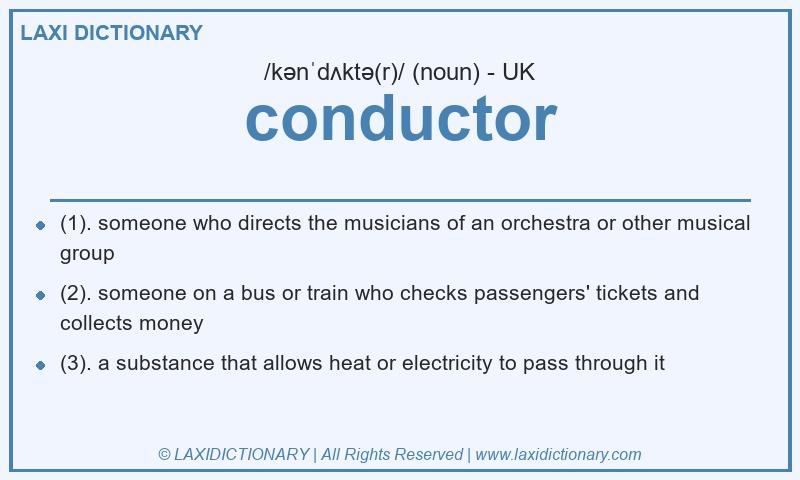 Definition conductor in British English