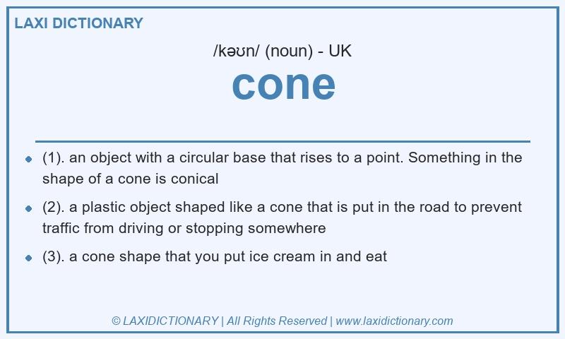 Definition cone in British English