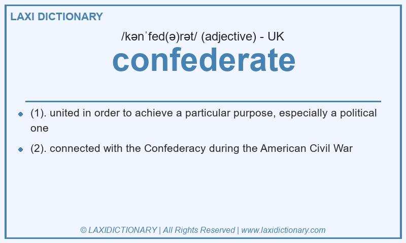 Definition confederate in British English