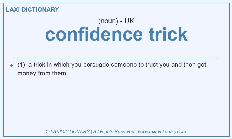 Definition confidence trick in British English