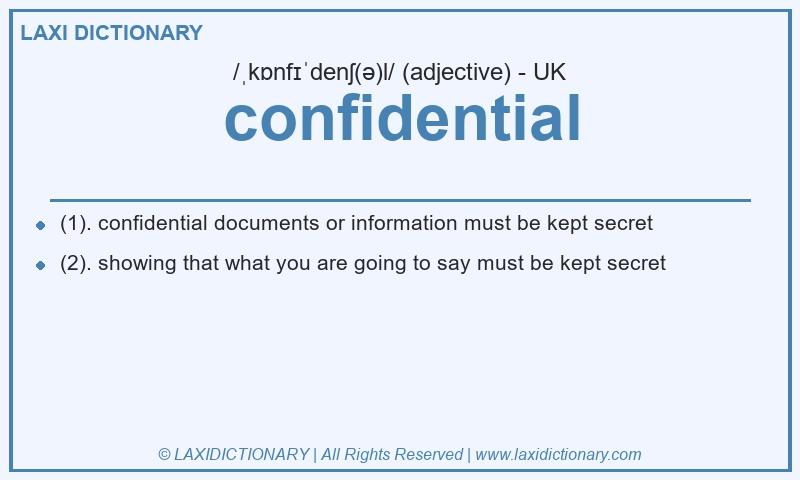 Definition confidential in British English