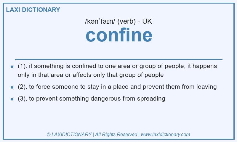 Definition confine in British English
