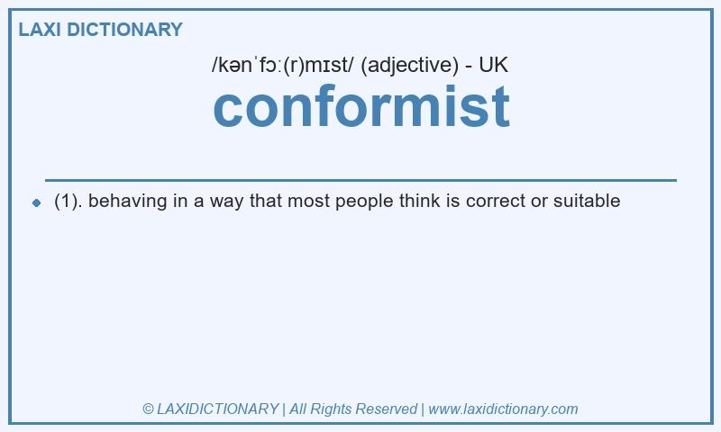 Definition conformist in British English