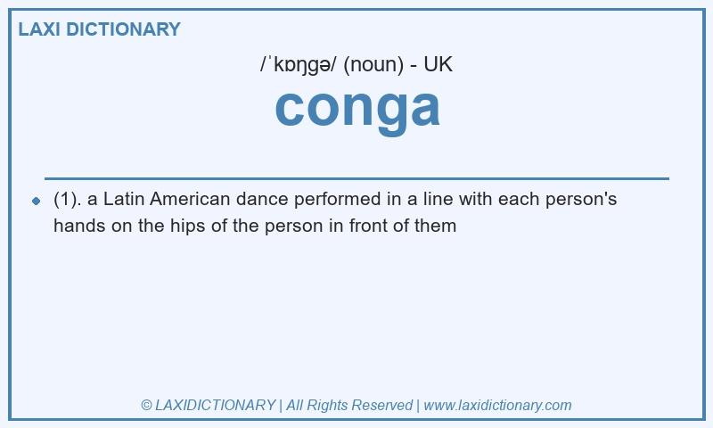 Definition conga in British English