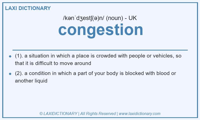 Definition congestion in British English