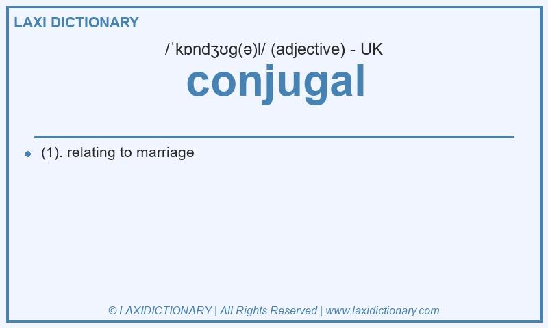 Definition conjugal in British English
