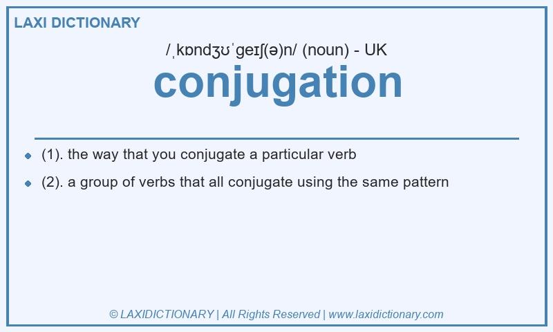 Definition conjugation in British English