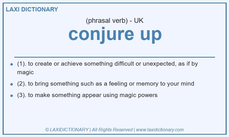Definition conjure up in British English