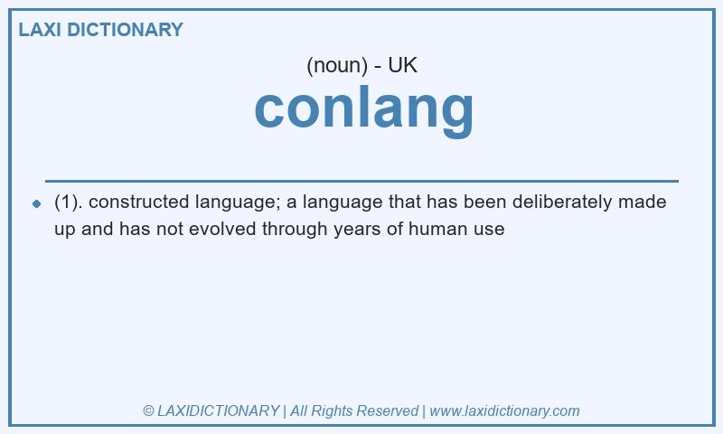 Definition conlang in British English